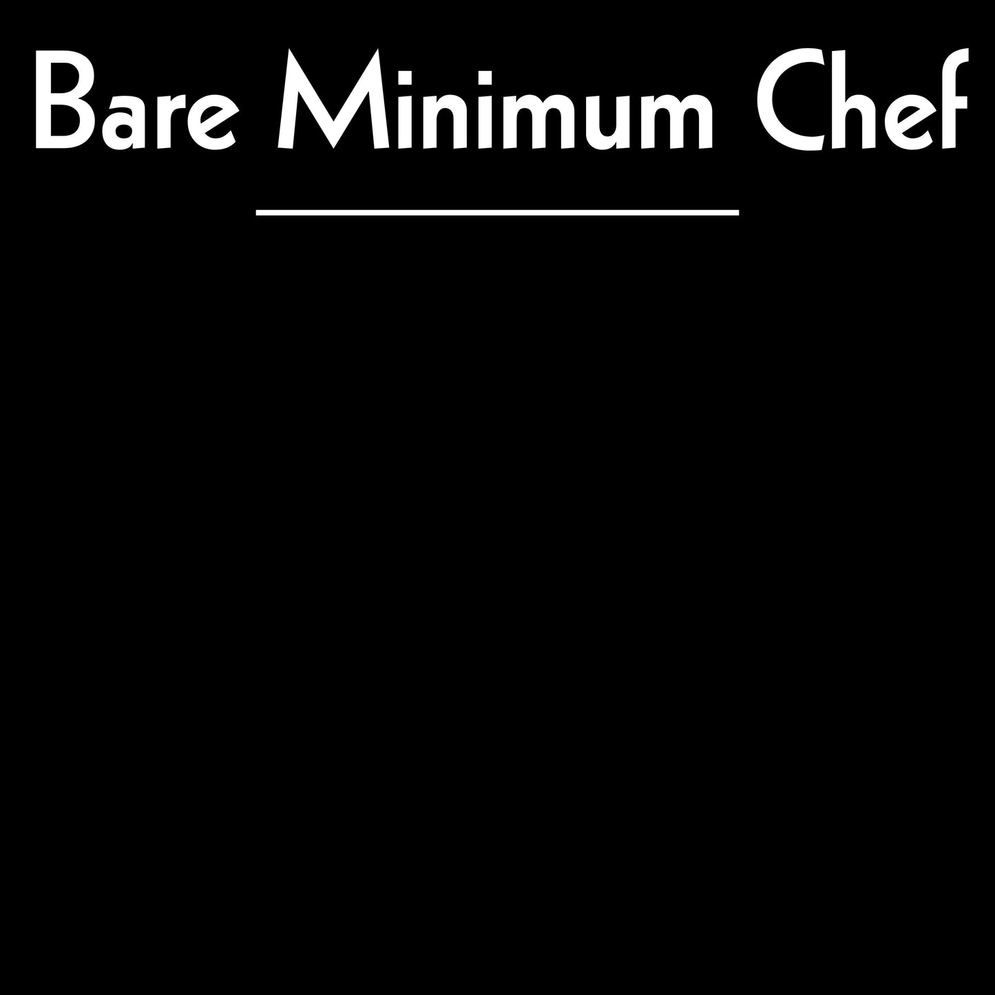 Black organic kitchen apron with the text “Bare Minimum Chef” in a clean minimalist design, Gen X cooking humor.