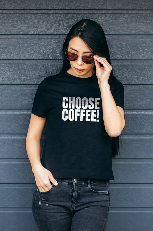 Gen X shirt Choose Coffee black edition by N.X. Originals β retro parody design