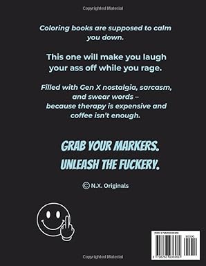 Gen X Rage Therapy - Sarcastic Adult Coloring Book