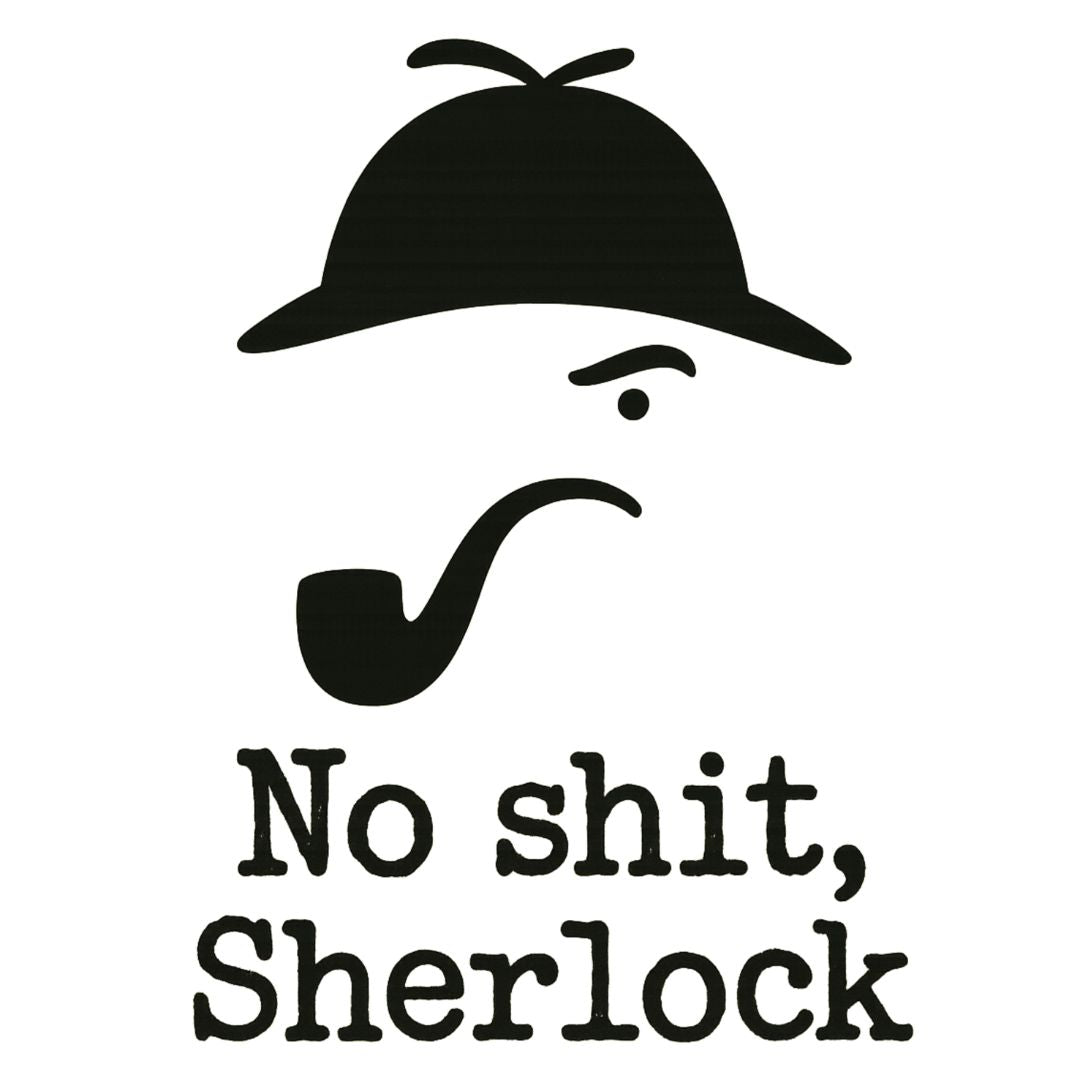 Gen X mug No Shit Sherlock by N.X. Originals – sarcastic retro mug