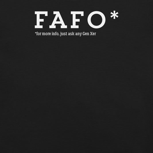 Gen X shirt FAFO black logo variant by N.X. Originals