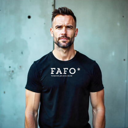 Gen X shirt FAFO by N.X. Originals – retro grunge attitude design