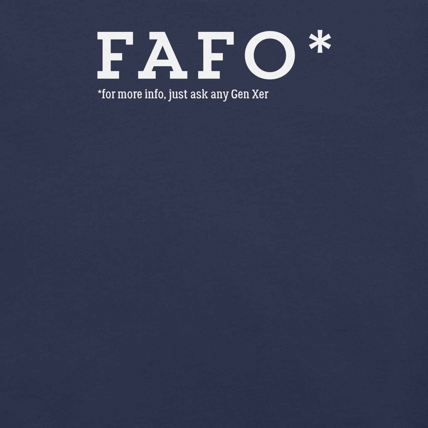 Gen X shirt FAFO navy logo variant by N.X. Originals