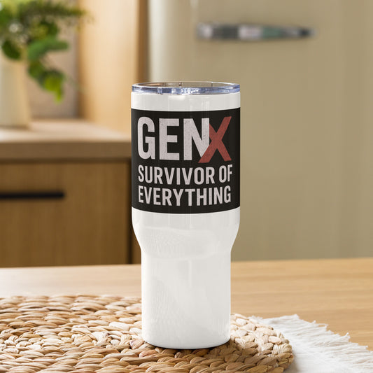 White insulated travel mug with wrap-around distressed black grunge print and bold “Gen X Survivor of Everything” typography in white and red.